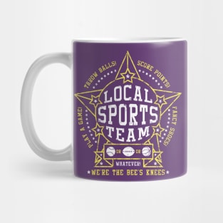 Local Sports Team! Mug